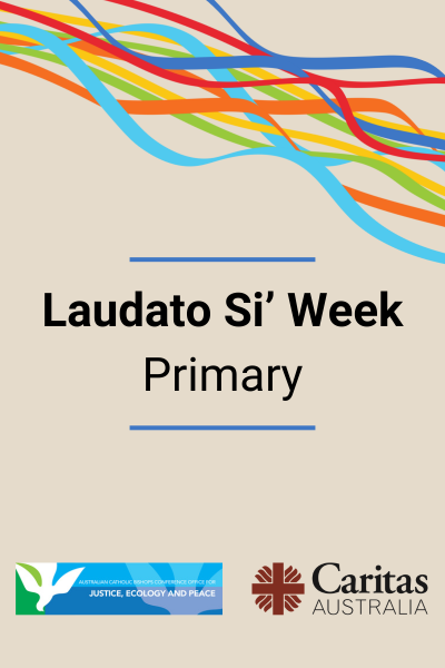 Laudato Si’ Week Primary